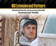 A young man's face in a truck's outside rear-view mirror with a printed heading reading MU EXTENSION AND PARTNERS MENTAL HEALTH AWARENESS MONTH PROMOTIONAL TOOLKIT