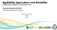 Black printing on white backdrop reading AGRABILITY -  AGRICULTURE AND DISABILITY with logos for UC Davis-AgrAbility- and WRASAP at the bottom